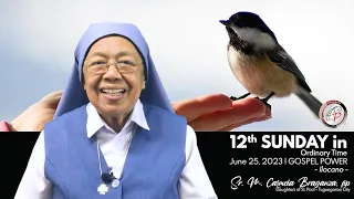 Gospel Power (Ilocano)  | June 25, 2023 - 12th Sunday in Ordinary Time