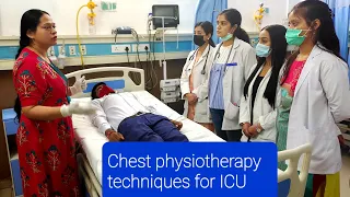 chest physiotherapy for ICU,by Dr Shilpi Gupta, Breathing exercises for Icu patients