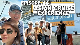 Ep 44: Asian Cruise Experience | Bonoy & Pinty Gonzaga