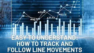 Line Movement in Sports Betting: How to Track Movements as a Sharp Bettor (Easy-To-Follow Tutorial)