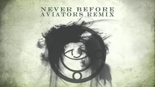 The Crying Spell - Never Before (Aviators Remix)