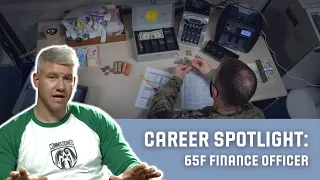 65F Finance Officer. (Show me the MONEY!)