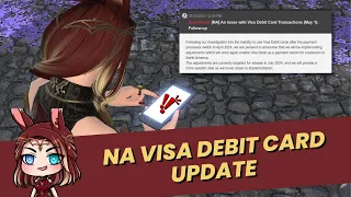 FFXIV: Visa Debit Transaction Update - May 2024