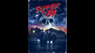 Summer of 84' (Blu-Ray/Movie) (Review & Impressions)