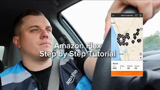 Amazon Flex Step by Step Driver Tutorial 2023