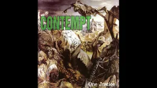 CONTEMPT : one justice [full album]