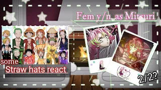 ∆♡×Some Straw Hats react to Fem! y/n is a new crew member×♡∆ 2/2?