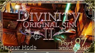 Divinity Original Sin 2 | Honour Mode Walkthrough | Part 97 The Merchant