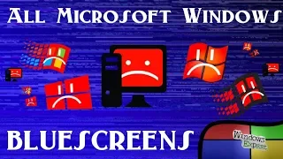 ALL MICROSOFT WINDOWS BLUESCREEN OF DEATH