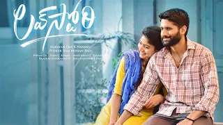 Love Story TRAILER /  Naga Chaitanya / Sai Pallavi  / Sekhar Kammula  /Pawan Ch...