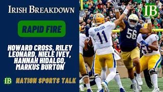 Rapid Fire: Howard Cross, Riley Leonard, Niele Ivey, Hannah Hidalgo, Joe Buck, Chip Caray