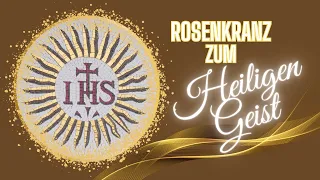 Rosenkranz zum Heiligen Geist - Hilfe für unsere Zeit