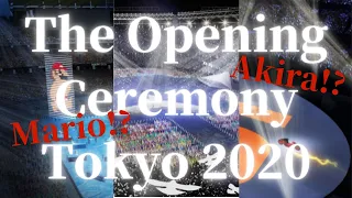 Akira!? Mario!? The Detailed Plot of the Opening Ceremony That Never Happened. Tokyo Olympics 2020.