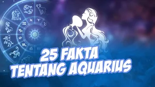 25 FAKTA ZODIAK AQUARIUS | RAMAH, MURAH SENYUM, OVERTHINKING. BENER GA SIH?! | TING INDONESIA