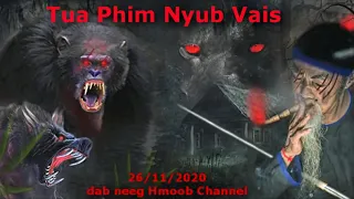 Yawg nom yeej tua phim nyub vais 26/11/2020