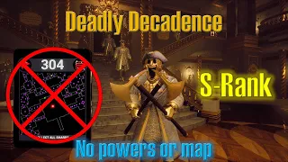 Deadly Decadence | S-Rank, No Powers, No Map | Dark Deception v1.9.6