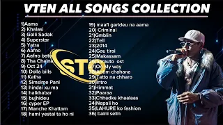 VTEN ALL SONGS COLLECTION 2023 - VTEN || SANJOK TAMANG OFFICIAL || NEW NEPALI SONG COLLECTION