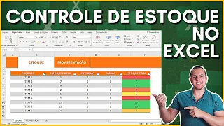 Planilha de Controle de Estoque no Excel | Entradas e Saídas de Materiais (Download Grátis)