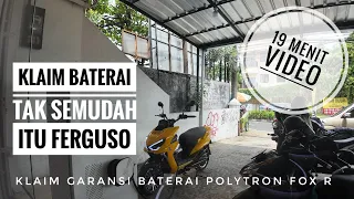 Ribet ternyata - Klaim garansi battery Polytron Fox R part 3