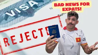 Vietnam Visa update January 2024 - Expats must leave to Extend Visa