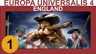 Europa Universalis 4 - England - Ep 1 - Let's Play Gameplay