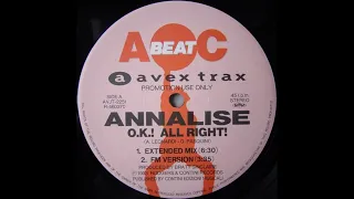 Annalise - O.K.! All Right! (FM Version)