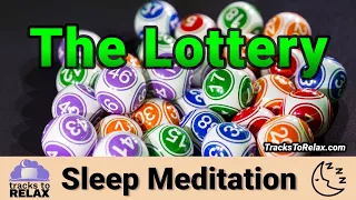 The Lottery Fantasy Guided Sleep Meditation