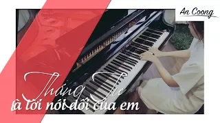 Tháng Tư Là Lời Nói Dối Của Em - Hà Anh Tuấn || PIANO COVER || AN COONG PIANO