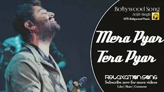 Mera Pyar Tera Pyar - Arijit Singh | Jalebi Movie Song | NTR Bollywood Music #ArijitSingh #NTR