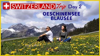 Switzerland Trip - Spring 2022 | OESCHINENSEE & BLAUSEE