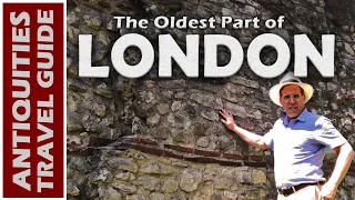 The Oldest Part of London | Guide for Travelers and Tourists