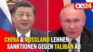 China & Russland lehnen Sanktionen gegen Taliban ab