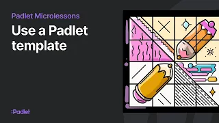 Use a Padlet template
