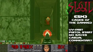 SIGIL - E5M3: Cages of the Damned 100% UV-Fast w/Commentary (Ultra-Violence + Fast Monsters)