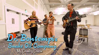 'My Country Cousin' DR. BONTEMPI's SNAKE OIL COMPANY (Nashville Boogie festival) BOPFLIX sessions