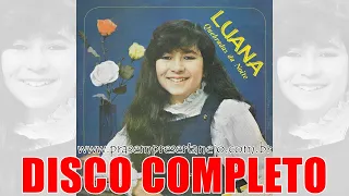 Luana - Quebradas Da Noite (Disco Completo) 1984