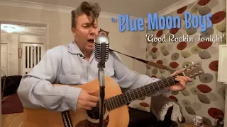 'Good Rockin' Tonight' THE BLUE MOON BOYS (session) BOPFLIX