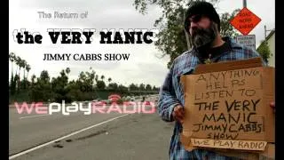The Very Manic Jimmy Cabbs Show