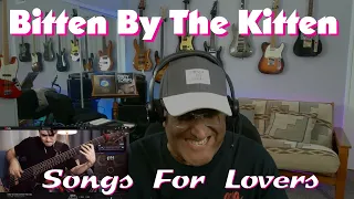 Musician/Producer Reacts to "Bitten By The Kitten" by Songs For Lovers