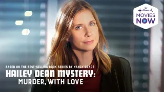 Preview - Hailey Dean Mysteries: Murder, With Love - Hallmark Movies Now