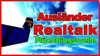 AUSLÄNDERFEINDLICH?! | Die FLÜCHTLINGSWELLE ... | Spannende RUNDE! | Realtalk