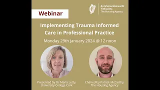 Trauma Informed Care in Professional Practice