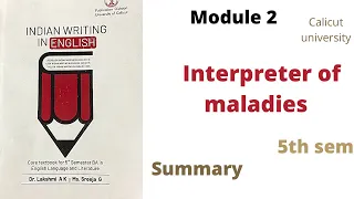 Interpreter of maladies by jhumba Lahiri Malayalam summary Calicut university 5th sem