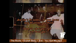 The Roots - You Got Me Lyric Video