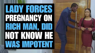 LADY ACCUSES RICH MAN OF IMPRENATING HER, BUT SHE DID NOT KNOW HE WAS IMPOTENT | Moci Studios