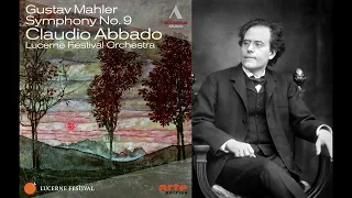 Mahler: Symphony No. 9 - IV. Adagio - Lucerne Festival Orchestra, Claudio Abbado. Rec. 2010