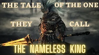 The Story and Lore of the Nameless King