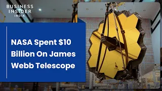 How NASA Spent $10 Billion On The James Webb Telescope | True Cost