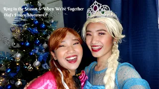 Olaf's Frozen Adventure's Ring in the Season & When We're Together Cover | Faith and Camille Surla