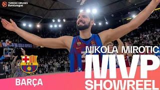 MVP Showreel - Nikola Mirotic | Turkish Airlines EuroLeague